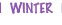 WINTER
